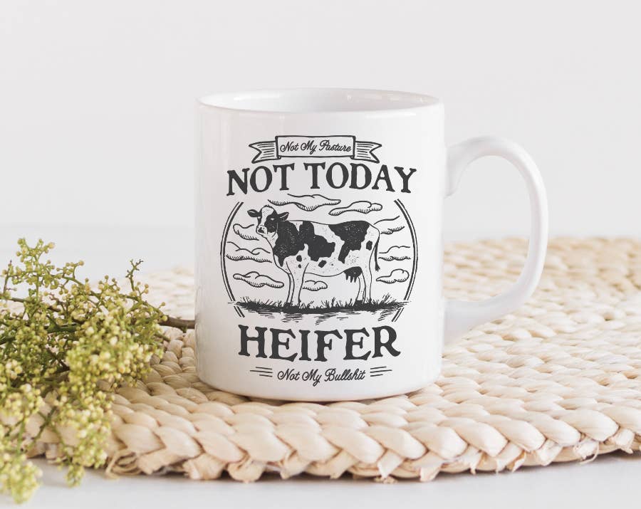 Not Today Heifer Mug