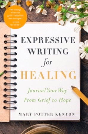 Expressive Writing for Healing