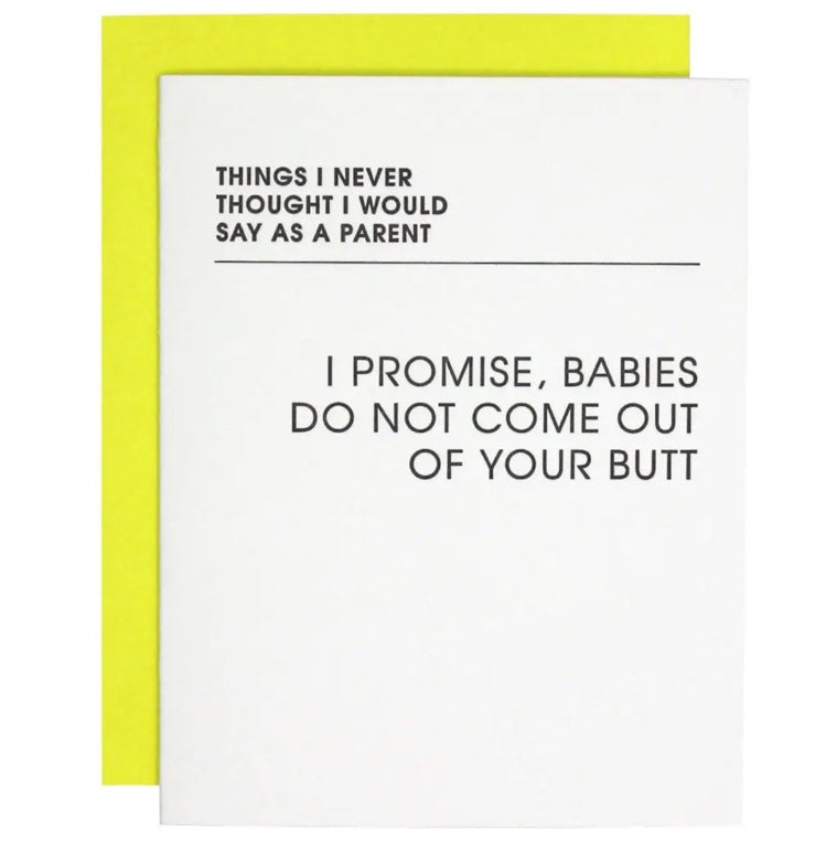 babies do not come out of your butt card